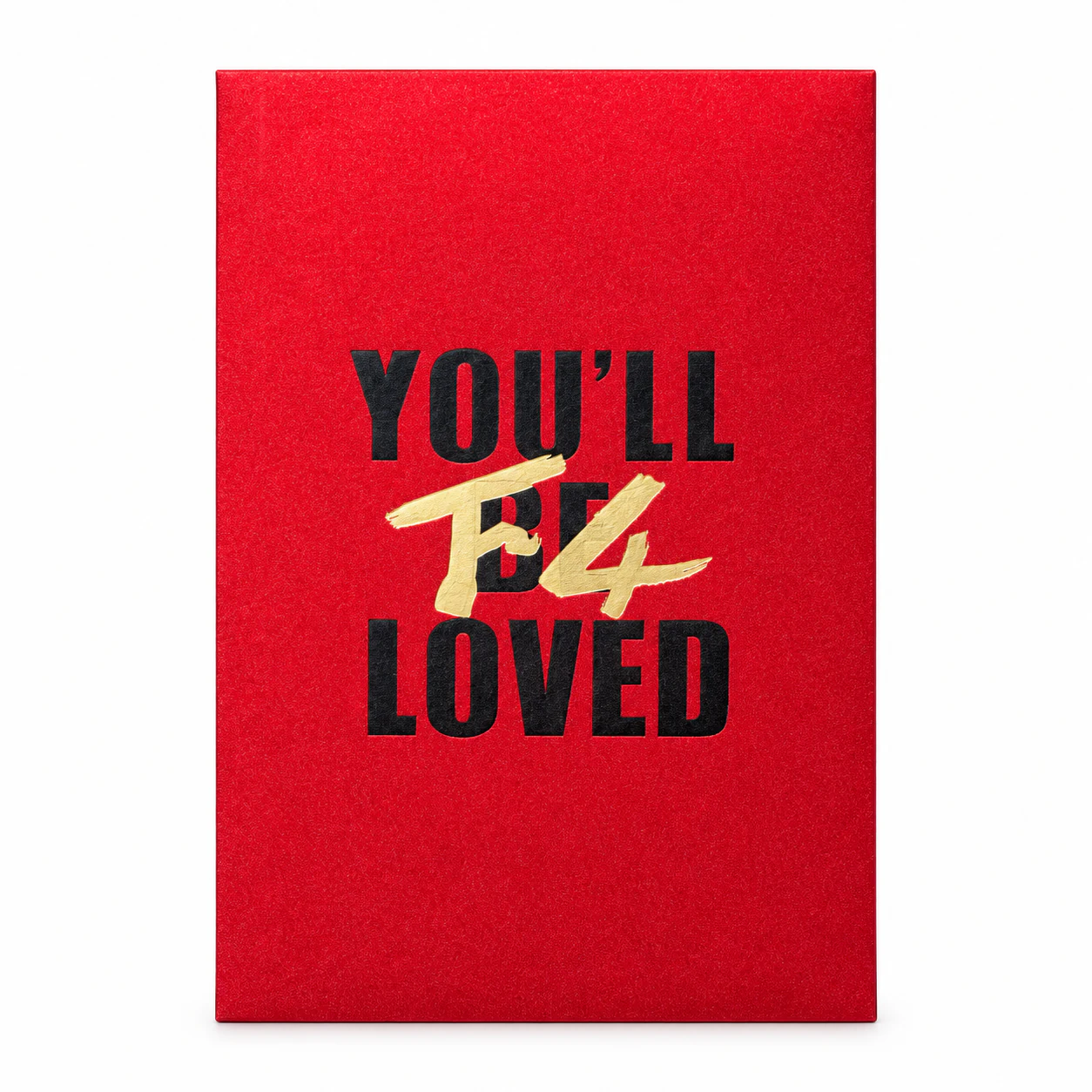 F4-YOULL-BE-LOVED红包